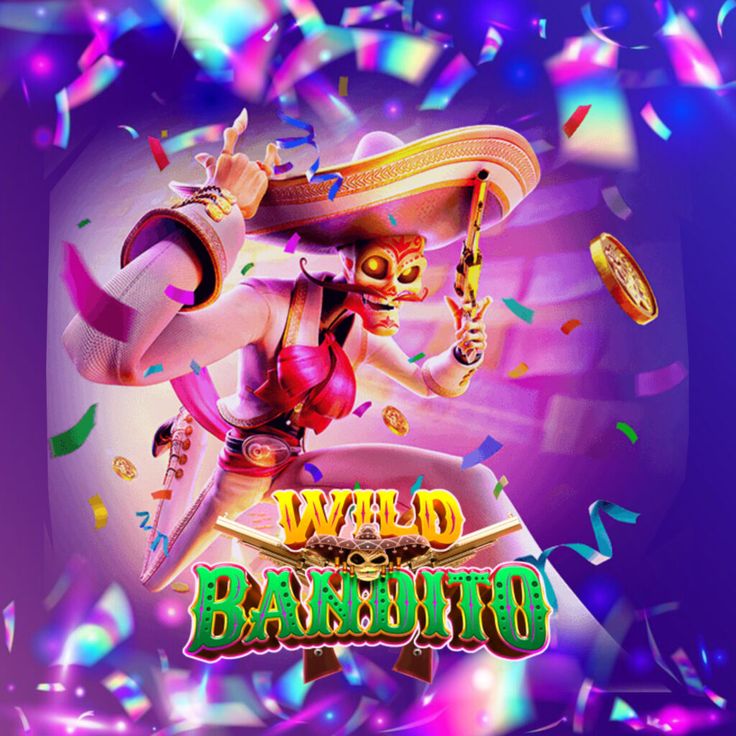 Spin Sekali, Duit Datang! Wild Bandito Emang Nggak Ada Lawan